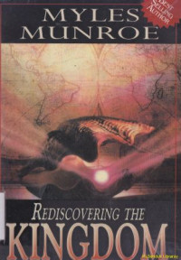 Rediscovering the Kingdom : harapan masa lampau untuk dunia kita di abad ini : rediscovering the kingdom