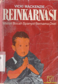 Reinkarnasi : misteri bocah spanyolbernama Osel