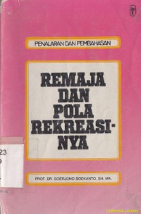 Remaja dan pola rekreasinya