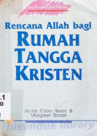 Rencana Allah bagi rumah tangga kristen