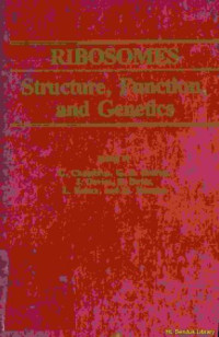 Ribosomes : strukture, funktion and genetics