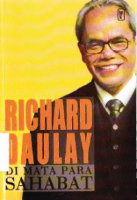 Richard Daulay Dimata Para Sahabat