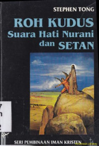 Roh kudus suara hati nurani dan setan