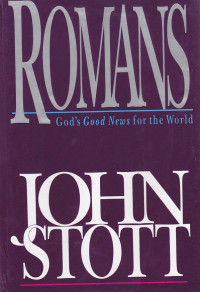 Romans : God's good news for the word