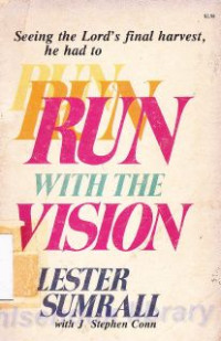 Run with the vision