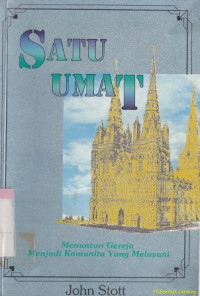 Satu umat :Menuntun gereja menjadi komunita yang melayani