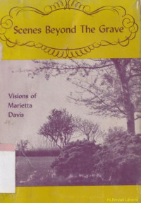 Scenes beyond the grave