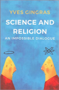 Science and religion : an imposible dialogue