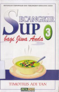 Secangkir sup bagi jiwa anda