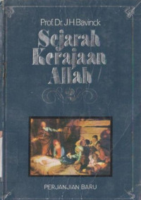 Sejarah Kerajaan Allah :perjanjian lama