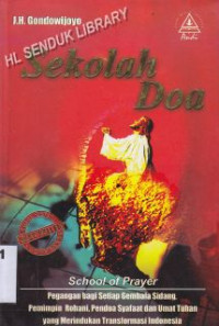 Sekolah Doa : School Of Prayer