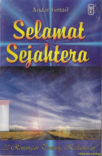 Selamat sejahtera : 33 renungan tentang kedamaian