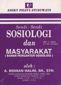 Sendi-sendi sosiologi dan masyarakat : bahan pengantar psikologi