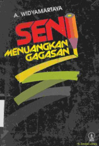 Seni menuangkan gagasan