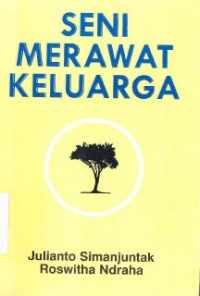 Seni Merawat Keluarga