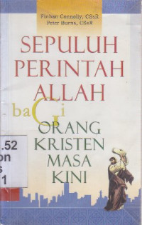 Sepuluh perintah Allah bagi orang kristen masa kini