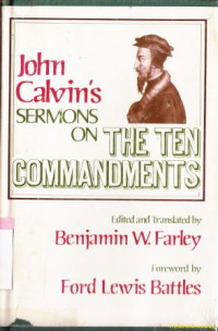 John calvin's sermons on the ten commandments