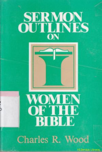 Sermon outlines on women of the bible