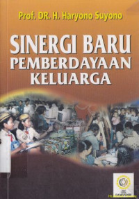 Sinergi baru pemberdayaan keluarga