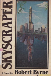 Skyscraper: a novel