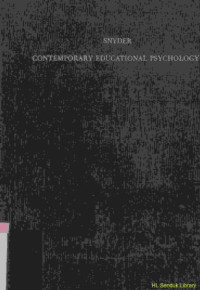 Contemporary educational psychology : Some models applied to the school setting