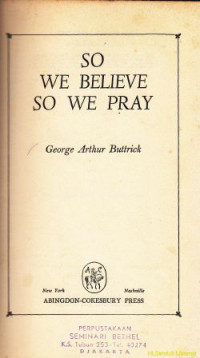 So we believe, so we pray