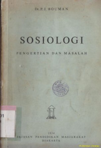 Sosiologi : pengertian dan masalah