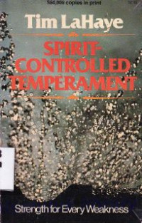 Spirit controlled temperament