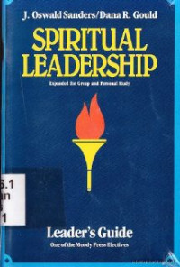 Spiritual leadership: leader's guide