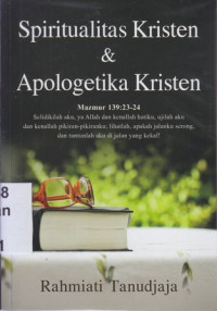 Spiritualitas kristen dan apologetika kristen