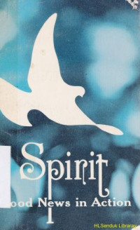 Spirit : good news in action