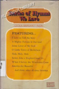 Stories of hymns we love