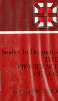 Studies in dogmatics : the providence of god