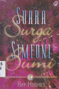 Suara surga, simfoni bumi (original title : sound of heaven, symphony of earth)