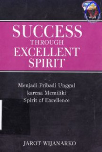 Success through excellent spirit