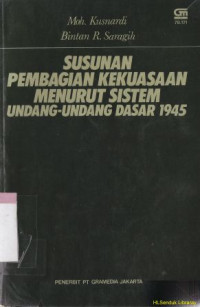 Susunan pembagian kekuasaan menurut sistem UUD 1945