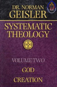 Systematic Theology II : God-Creation