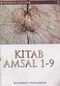 Tafsiran Alkitab Kitab Amsal 1-9