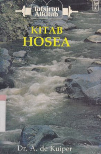 Kitab hosea : tafsiran alkitab