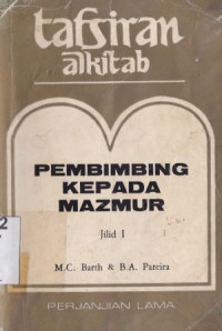 Tafsiran alkitab: Pembimbing kepada mazmur