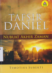 Tafsir daniel :nubuat akhir zaman