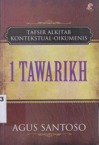 1 Tawarikh : tafsiran Alkitab kontekstual-oikumene