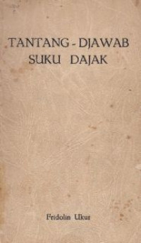 Tantang-Djawab Suku Dajak