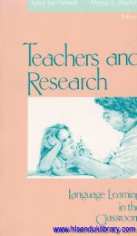 Teachers and Research : language learning in the classroom