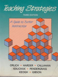 Teaching strategies : a guide to better instruction