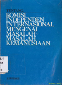 Tentang ; komisi independen internasional mengenai masalah-masalah kemanusiaan