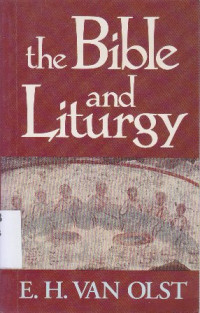 The Bible and liturgy