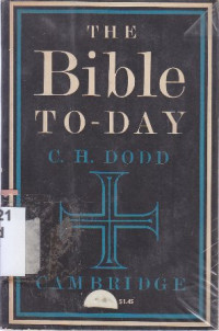 The Bible to-day