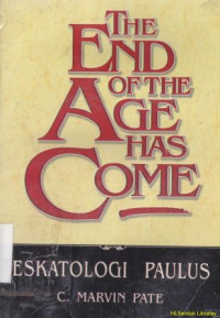 The end of the age has come [eskatalogi Paulus]