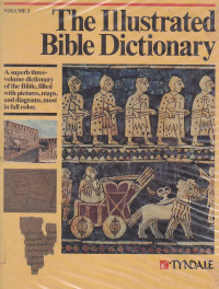 The Illustrated bible dictionary 3 [Parable-Zuzim]